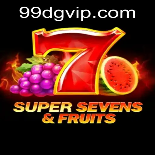Discover the Thrills of 7SuperSevensFruits and 99dg.com