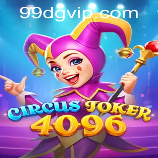 Unveiling CircusJoker4096: A Thrilling Dive into a Virtual Circus Extravaganza